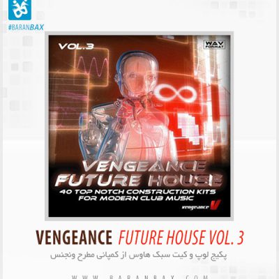 دانلود لوپ ونجنس Vengeance Future House Vol.3