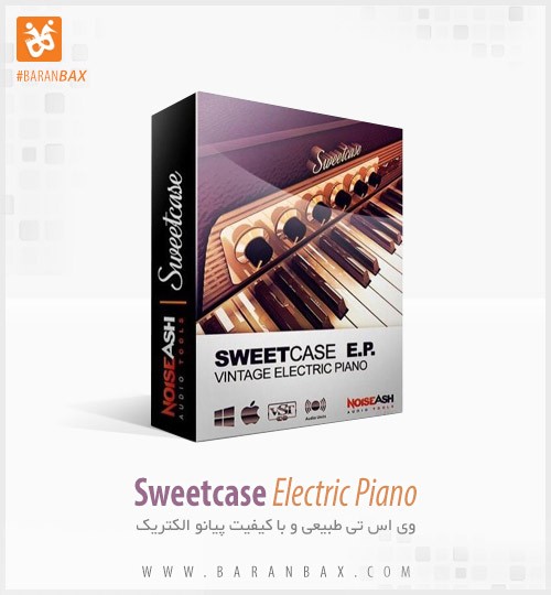 دانلود وی اس تی پیانو الکتریک NoiseAsh Audio Sweetcase Electric Piano
