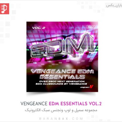 Vengeance EDM Essentials Vol.2
