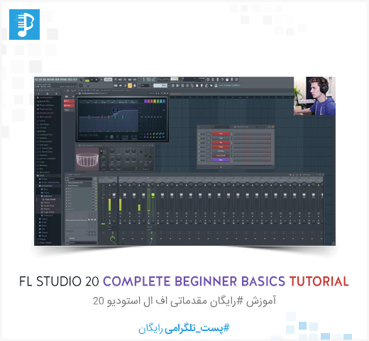 FL Studio 20 Complete Beginner Basics Tutorial