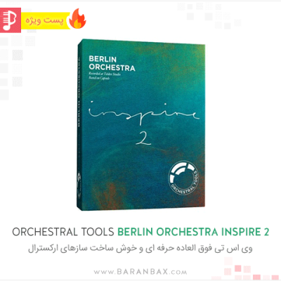 Orchestral Tools Berlin Orchestral Inspire 2