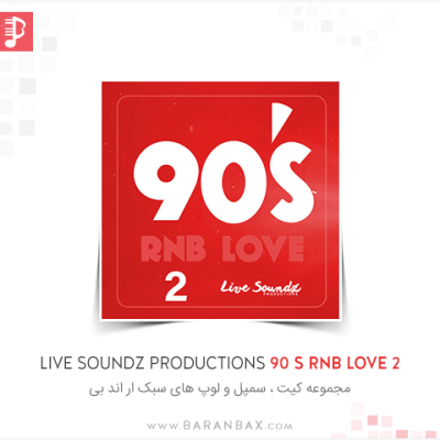 Live Soundz Productions 90 s RnB Love 2