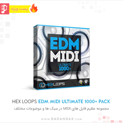 Hex Loops EDM MIDI Ultimate 1000+ Pack