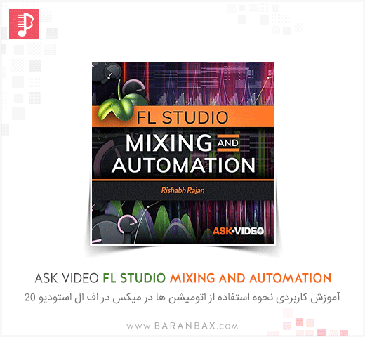 Ask Video FL Studio Mixing and Automation